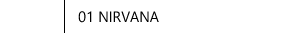 01 NIRVANA